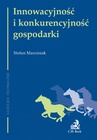 ebook Innowacyjność i konkurencyjność gospodarki - Stefan Marciniak