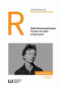 ebook Zofia Romanowiczowa. Pisarka nie tylko emigracyjna