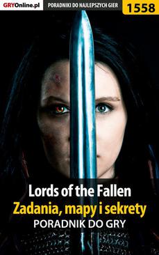 ebook Lords of the Fallen - zadania, mapy i sekrety - poradnik do gry