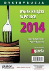 ebook Rynek książki w Polsce 2014. Dystrybucja - Łukasz Gołębiewski,Paweł Waszczyk