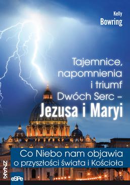 ebook Tajemnice, napomnienia i triumf Dwóch Serc - Jezusa i Maryi