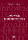 ebook Innowacje i konkurencyjność - Władysław Świtalski