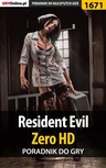 ebook Resident Evil Zero HD - poradnik do gry - Jacek "Stranger" Hałas