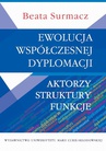 ebook Ewolucja współczesnej dyplomacji - Beata Surmacz