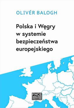 ebook Polska i Węgry w systemie bezpieczeństwa europejskiego
