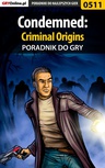 ebook Condemned: Criminal Origins - poradnik do gry - Łukasz "Crash" Kendryna