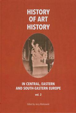 ebook History of art history in central eastern and south-eastern Europe vol. 2