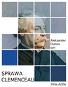 ebook Sprawa Clemenceau - Aleksander Dumas (syn)