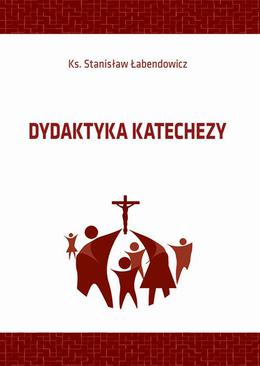 ebook Dydaktyka katechezy