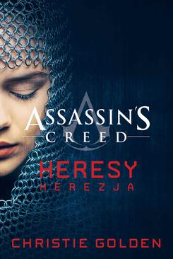 ebook Assassin's Creed: Heresy. Herezja