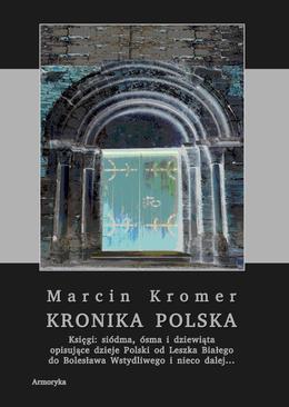 ebook Kronika polska Marcina Kromera. Tom 3