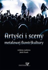 ebook Artyści i sceny metalowej (kontr)kultury - 