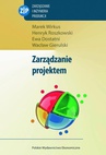 ebook Zarządzanie projektem - Marek Wirkus,Henryk Roszkowski,Ewa Dostatni,Wacław Gierulski