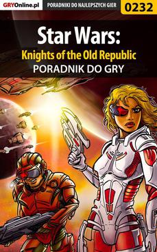 ebook Star Wars: Knights of the Old Republic - poradnik do gry