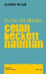 ebook Stating the Obvious: Celan - Beckett - Nauman - Sławomir Masłoń