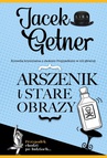 ebook Arszenik i stare obrazy - Jacek Getner