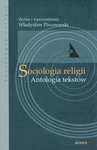 ebook Socjologia religii Antologia tekstów - Władysław Piwowarski