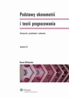 ebook Podstawy ekonometrii i teorii prognozowania. Podręcznik z przykładami i zadaniami - Dorota Witkowska