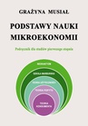 ebook Podstawy nauki mikroekonomii - Grażyna Musiał