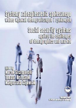 ebook Systemy zabezpieczania społecznego wobec wyzwań demograficznych i rynkowych
