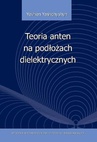 ebook Teoria anten na podłożach dielektrycznych - Yevhen Yashchyshyn