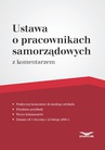 ebook Ustawa o pracownikach samorządowych – komentarz - Magdalena Kasprzak