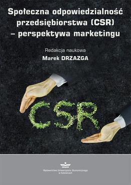 ebook Społeczna odpowiedzialność przedsiębiorstwa (CSR) – perspektywa marketingu