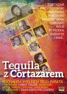 ebook Tequila z Cortazarem - Dariusz Wilczak,Marek Keller,Juan Soriano