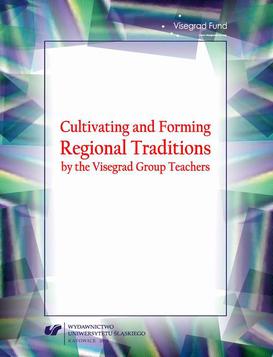 ebook Cultivating and Forming Regional Traditions by the Visegrad Group Teachers