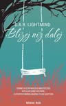 ebook Bliżej niż dalej - D.A.R. Lightmind