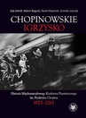 ebook Chopinowskie igrzysko - Paweł Majewski,Ada Arendt,Marcin Bogucki,Kornelia Sobczak
