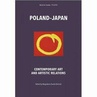 ebook Poland–Japan. Contemporary Art and Artistic Relations - Magdalena Durda-Dmitruk