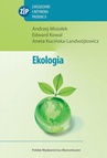 ebook Ekologia - Edward Kowal,Aneta Kucińska-Landwójtowicz,Andrzej Misiołek