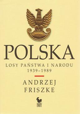 ebook Polska. Losy państwa i narodu 1939–1989