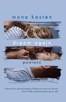 ebook Dream again - Mona Kasten