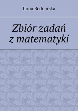 ebook Zbiór zadań z matematyki