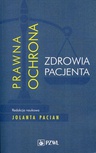 ebook Prawna ochrona zdrowia pacjenta - Jolanta Pacian