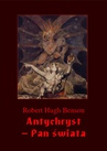 ebook Antychryst – Pan świata - Robert Hugh Benson
