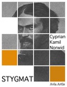 ebook Stygmat - Kamil Cyprian Norwid