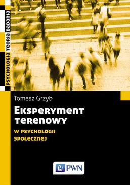 ebook Eksperyment terenowy w psychologii społecznej
