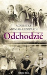 ebook Odchodzić - Agnieszka Moniak-Azzopardi