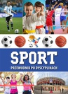 ebook Sport. Przewodnik po dyscyplinach - Janusz Jabłoński