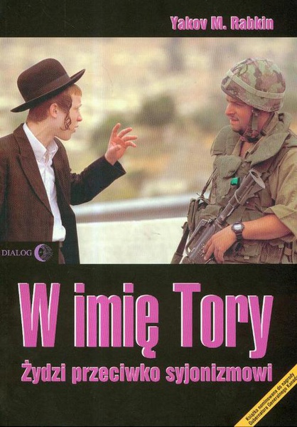 Okładka:W imię Tory. Żydzi przeciwko syjonizmowi 