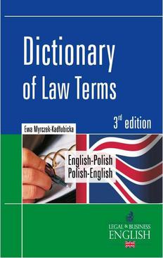 ebook Dictionary of Law Terms. Słownik terminologii prawniczej English-Polish/Polish-English
