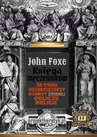ebook Księga męczenników chrześcijańskich. Słynni reformatorzy którzy zmienili oblicze religii - John Foxe