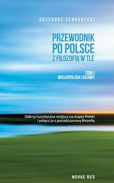 ebook Przewodnik po Polsce z filozofią w tle