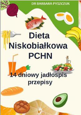 ebook Dieta Niskobiałkowa w PChN – 14-dniowy jadłospis, przepisy