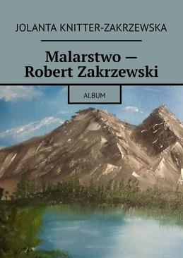 ebook Malarstwo - Robert Zakrzewski
