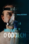 ebook Walka o oddech - Tomasz Rezydent
