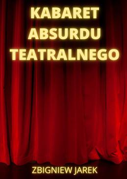 ebook Kabaret Absurdu Teatralnego